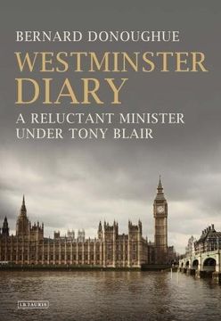portada Westminster Diary: A Reluctant Minister under Tony Blair