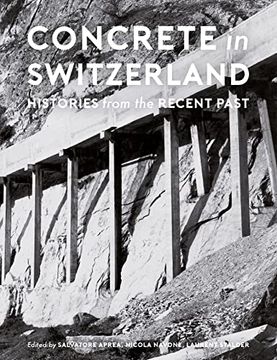 portada Concrete in Switzerland: Histories from the Recent Past (en Inglés)