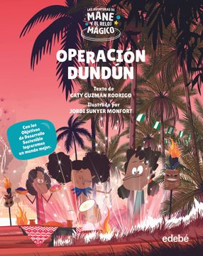 portada Operación Dundún (Las Aventuras de Mane y el Reloj Mágico) (in Spanish)