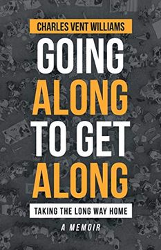 portada Going Along to get Along: Taking the Long way Home (in English)