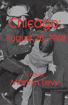 portada Chicago: August 28, 1968 (en Inglés)