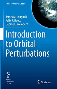 portada Introduction to Orbital Perturbations: 40 (Space Technology Library) (en Inglés)