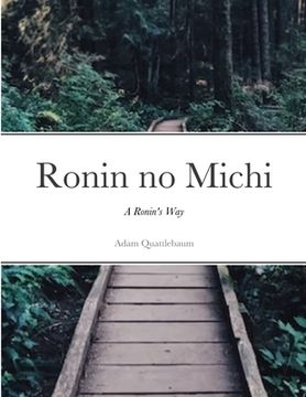 portada Ronin no Michi: A Ronin's Way (en Inglés)