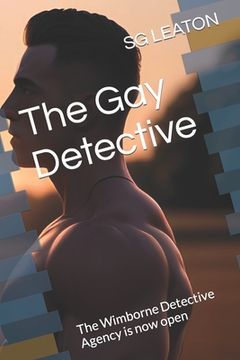 portada The Gay Detective: The Wimborne Detective Agency is now open