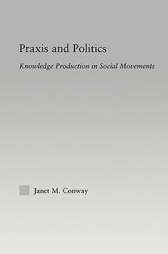 portada praxis and politics: knowledge production in social movements (en Inglés)