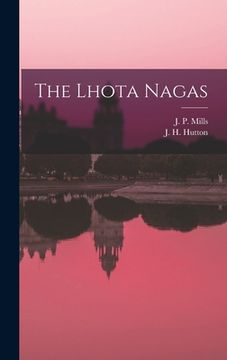 portada The Lhota Nagas (in English)