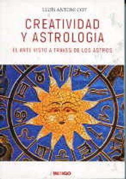 portada Creatividad y Astrologia el Arte Visto a Traves de los Astros