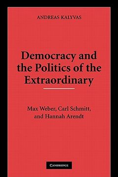 portada Democracy and the Politics of the Extraordinary Paperback (en Inglés)