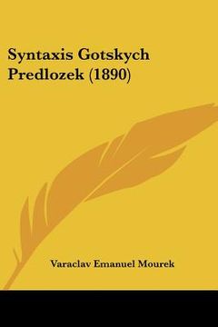 portada syntaxis gotskych predlozek (1890) (in English)