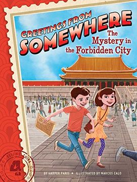 portada The Mystery in the Forbidden City (Greetings from Somewhere) (en Inglés)
