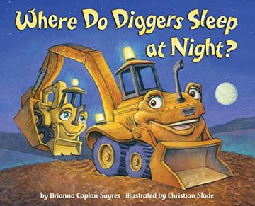 portada Where do Diggers Sleep at Night? (en Inglés)
