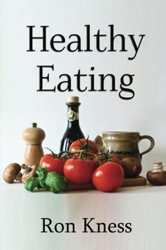 portada Healthy Eating: Making Smart Food Choices for Health and Longevity