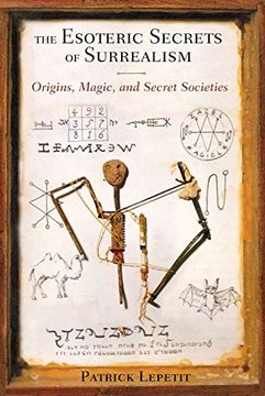 portada The Esoteric Secrets of Surrealism: Origins, Magic, and Secret Societies (in English)