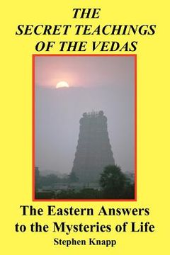 portada the secret teachings of the vedas (en Inglés)