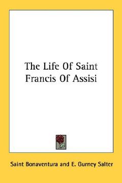 portada the life of saint francis of assisi (in English)