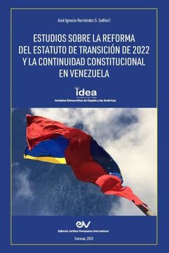 portada Estudios Sobre la Reforma del Estatuto de Transición de 2022 y la Continuidad Constitucional e Venezuela (in Spanish)