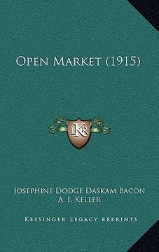 portada open market (1915) (en Inglés)