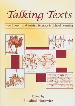 portada talking texts: how speech and writing interact in school learning (en Inglés)