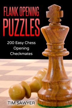 portada Flank Opening Puzzles: 200 Easy Chess Opening Checkmates