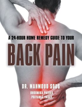 portada A 24-Hour Guide to Your Back Pain (en Inglés)