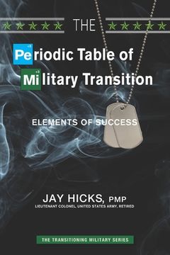 portada The Periodic Table of Military Transition: Elements of Success (en Inglés)