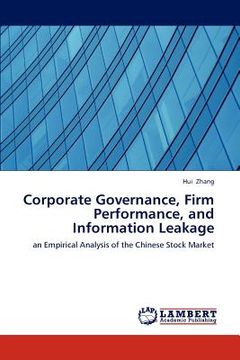 portada corporate governance, firm performance, and information leakage (en Inglés)