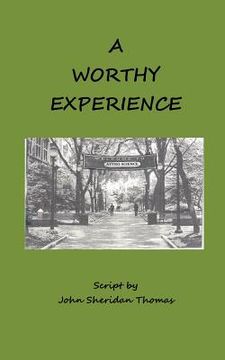 portada A Worthy Experience (in English)