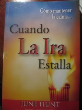 portada Cuando la ira Estalla [Bolsilibro] (in Spanish)