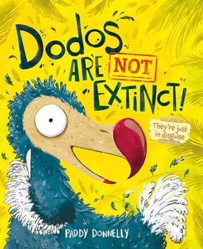 portada Dodos are not Extinct (en Inglés)