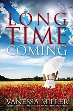 long time coming