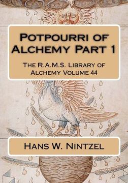 portada Potpourri of Alchemy Part 1: Volume 44 (The R.A.M.S. Library of Alchemy)