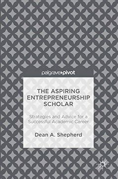 portada The Aspiring Entrepreneurship Scholar: Strategies and Advice for a Successful Academic Career (en Inglés)
