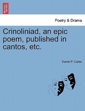 portada crinoliniad, an epic poem, published in cantos, etc. (en Inglés)