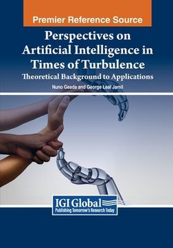 portada Perspectives on Artificial Intelligence in Times of Turbulence: Theoretical Background to Applications (en Inglés)