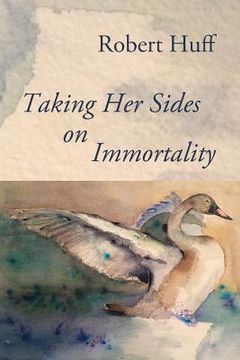 portada Taking Her Sides on Immortality (en Inglés)