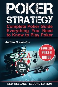 portada Poker Strategy: Complete Poker Guide. Everything You Need to Know to Play Poker