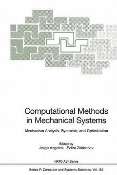 portada computational methods in mechanical systems: mechanism analysis, synthesis, and optimization (en Inglés)