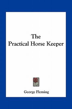 portada the practical horse keeper (en Inglés)