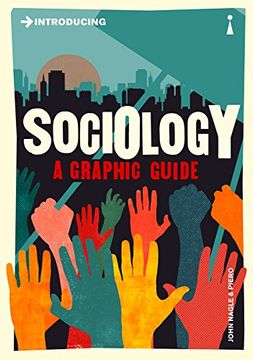 portada Introducing Sociology: A Graphic Guide (Introducing Graphic Guides) (en Inglés)