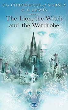 portada The Lion the Witch and the Wardrobe[Chronicles Narnia #02 Lion The][Mass Market Paperback] (in English)