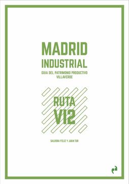 portada Madrid Industrial (Villaverde 2)