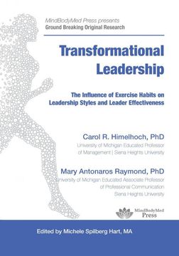portada Transformational Leadership: The Influence of Exercise Habits on Leadership Styles and Leader Effectiveness (en Inglés)