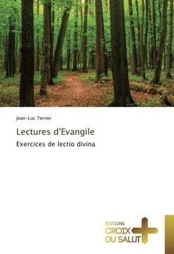 portada Lectures d'Evangile: Exercices de lectio divina (French Edition)