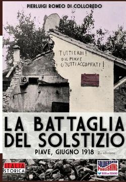 portada La battaglia del Solstizio: Piave, giugno 1918 (en Italiano)