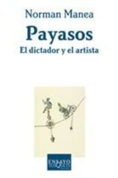 portada Payasos. El Dictador y el Artista (in Spanish)