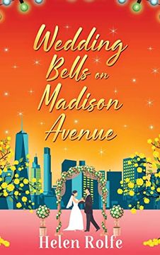 portada Wedding Bells on Madison Avenue (en Inglés)