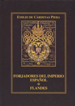 portada Forjadores del imperio español:flandes
