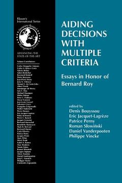 portada Aiding Decisions with Multiple Criteria: Essays in Honor of Bernard Roy (in English)