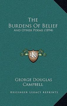 portada the burdens of belief: and other poems (1894) (en Inglés)