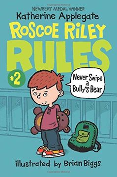 portada Roscoe Riley Rules #2: Never Swipe a Bully's Bear (en Inglés)